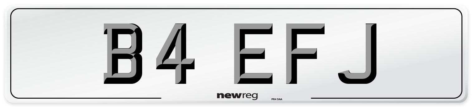 B4 EFJ Number Plate from New Reg